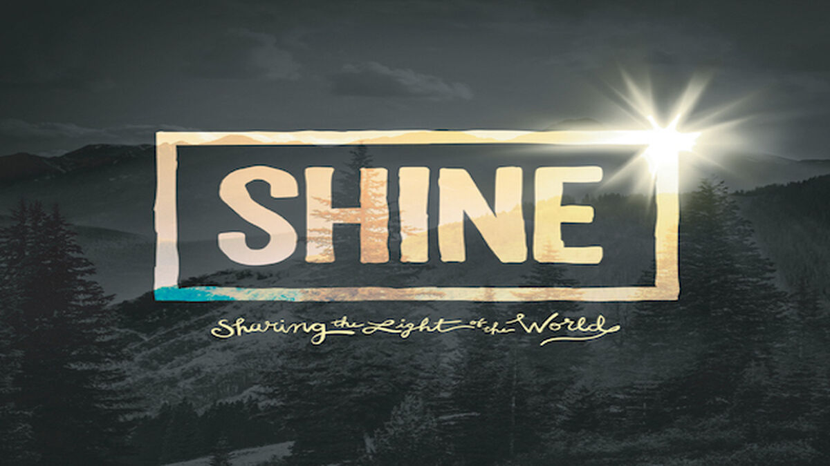 Shine: Sharing the Light of the World image number 0